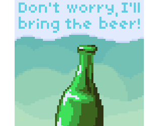 Zoomed screenshot of Don't Worry, I'll Bring The Beer!