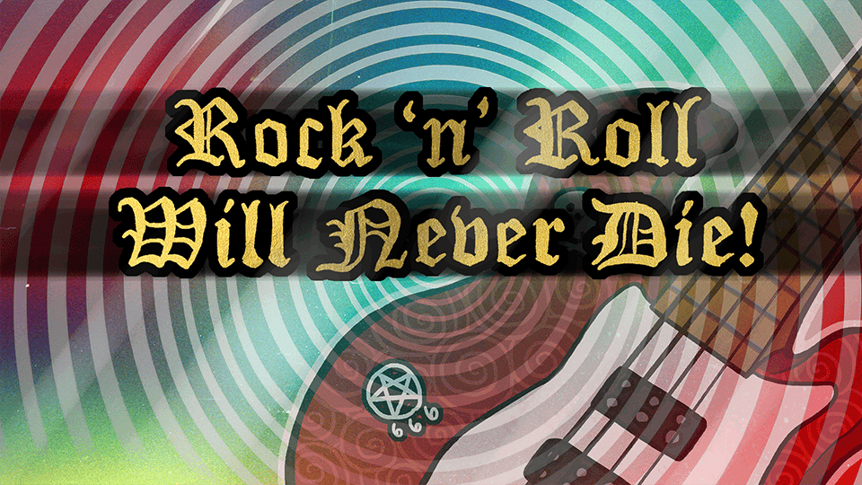 Zoomed screenshot of Rock 'n' Roll Will Never Die!