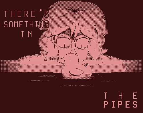 Zoomed screenshot of There's Something in the Pipes