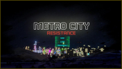 Screenshot 1 of METRO CITY: Resistance DEMO