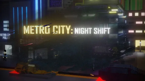 METRO CITY: Night Shift
